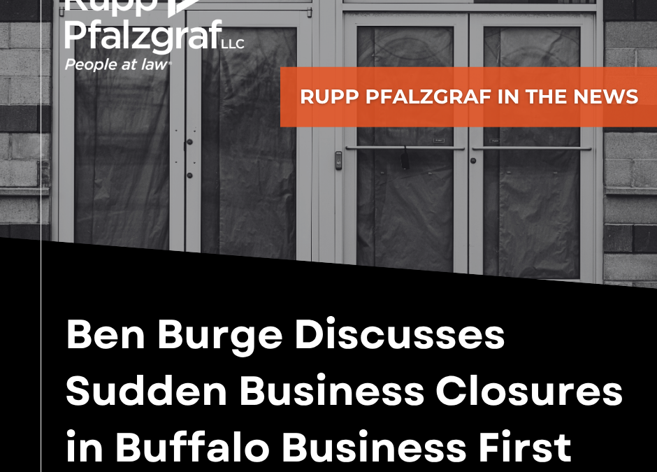 Benjamin Burge Discusses Sudden Business Closures in Buffalo Business First